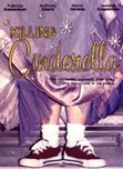 Locandina di Killing Cinderella