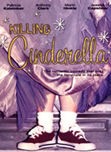 La locandina di Killing Cinderella