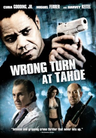 La locandina di Wrong Turn at Tahoe - Ingranaggio mortale