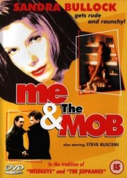 La locandina di Me and the Mob