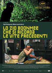La locandina di Lo Zio Boonmee che si ricorda le vite precedenti
