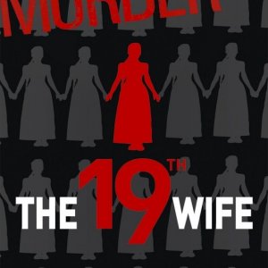 La locandina di The 19th Wife