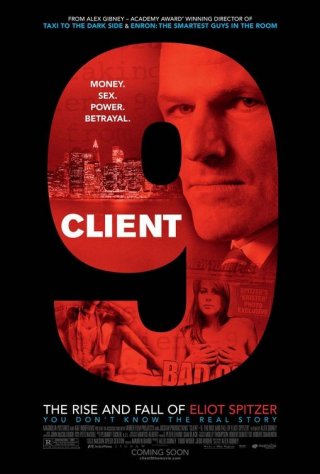 La locandina di Client 9: The Rise and Fall of Eliot Spitzer