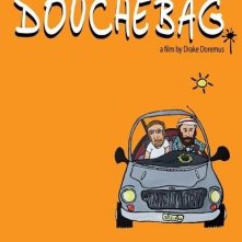 La locandina di Douchebag