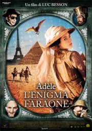 La locandina italiana di Miss Adèle e l'enigma del faraone