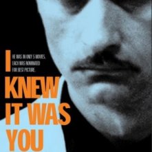 La locandina di I Knew It Was You