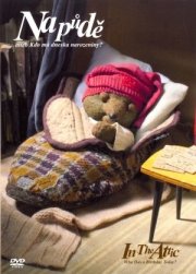 La locandina di In the attic - Who has a Birthday Today?