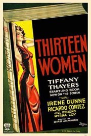 La locandina di Thirteen Women