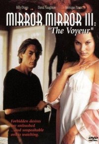 Locandina di Mirror, Mirror III: The Voyeur