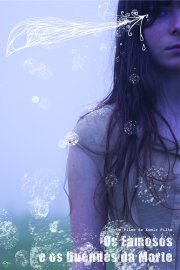 La locandina di The Famous And The Dead