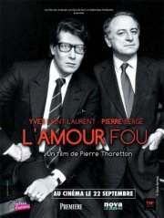 La locandina di Yves Saint Laurent, l'amour fou