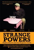 La locandina di Strange Powers: Stephin Merritt and the Magnetic Fields