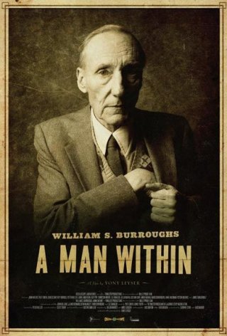 La locandina di William S. Burroughs: A Man Within