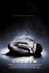 La locandina di Growth - Terrore sotto la pelle