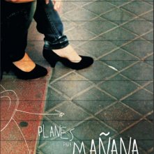 La locandina di Planes para mañana