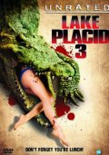 La locandina di Lake Placid 3 - Calma apparente