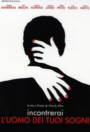 La locandina italiana di Incontrerai l'uomo dei tuoi sogni