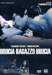 La locandina di Brucia, ragazzo, brucia