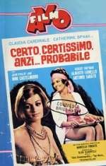 Locandina di Certo, certissimo, anzi... probabile