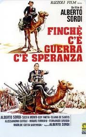 La locandina di Finché c'è guerra c'è speranza