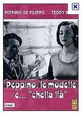 La locandina di Peppino, le modelle e chella llà