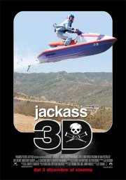 La locandina italiana per Jackass 3-D