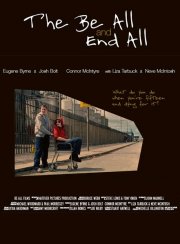La locandina di The Be All And End All