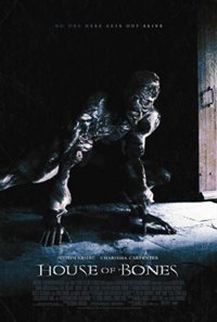 Locandina di House of Bones
