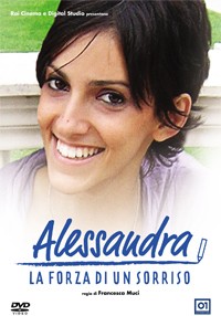 La locandina di Alessandra, la forza di un sorriso