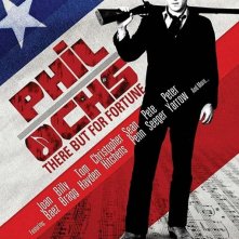 La locandina di Phil Ochs: There But for Fortune