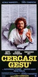 La locandina di Cercasi Gesù