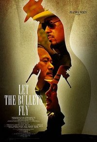 La locandina leoniana di Let the Bullets Fly