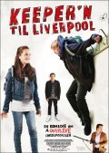 La locandina di Keeper'n til Liverpool