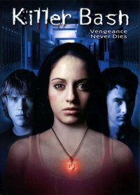Locandina di Killer Bash - Vendetta di sangue