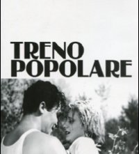 La locandina di Treno popolare