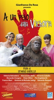 La locandina di A un pelo dalla Victoria