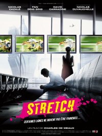 La locandina di Stretch