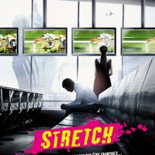 La locandina di Stretch