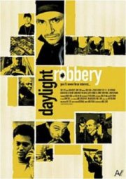 La locandina di Daylight Robbery