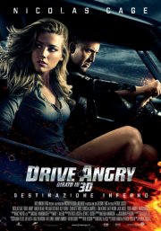 Locandina italiana di Drive Angry 3D