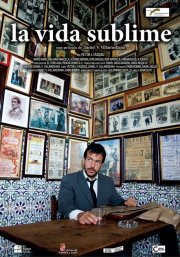 La locandina di La vida sublime