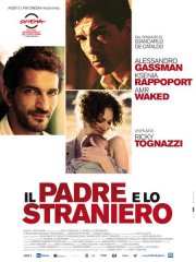 Locandina italiana di Il padre e lo straniero