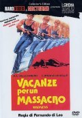 La locandina di Vacanze per un massacro