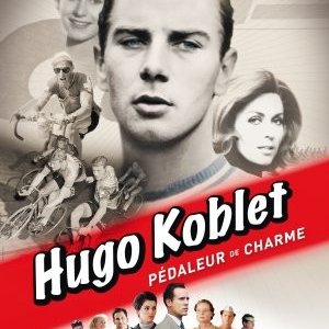 La locandina di Hugo Koblet - Pédaleur de charme