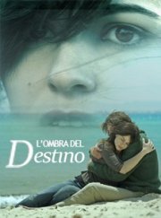 La locandina di L'ombra del destino