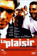 La locandina di Le plaisir (et ses petits tracas)