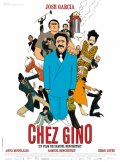 La locandina di Chez Gino
