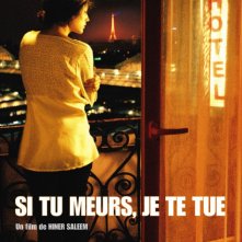 La locandina di Si tu meurs, je te tue