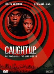 La locandina di Braccato dal destino - Caught Up