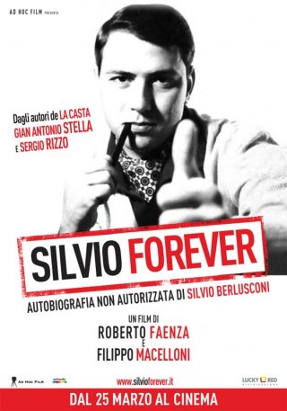 La locandina di Silvio Forever